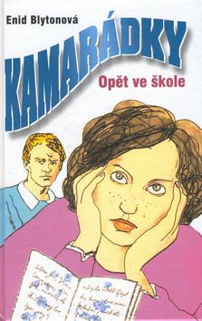 Kniha: Kamarádky - Enid Blytonová