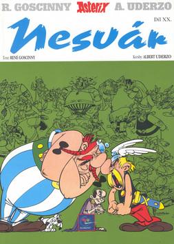 Kniha: Asterix Nesvár - René Goscinny; Albert Uderzo