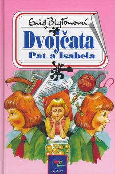 Kniha: Dvojčata Pat a Isabela - Enid Blytonová