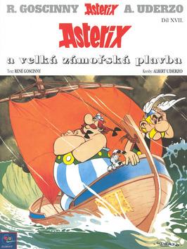 Kniha: Asterix a velká zámořská plavba - René Goscinny; Albert Uderzo