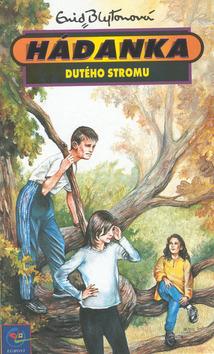 Kniha: Hádanka Dutého stromu - Enid Blytonová