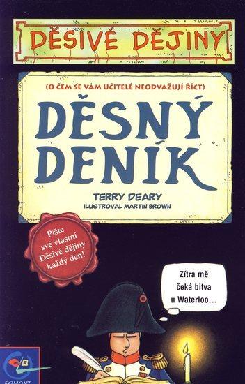 Kniha: Děsivé dějiny-děsný deník - Deary Terry