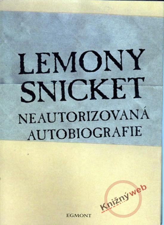 Kniha: Neautorizovaná autobiografieautor neuvedený