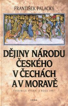 Kniha: Dějiny národu českého - František Palacký