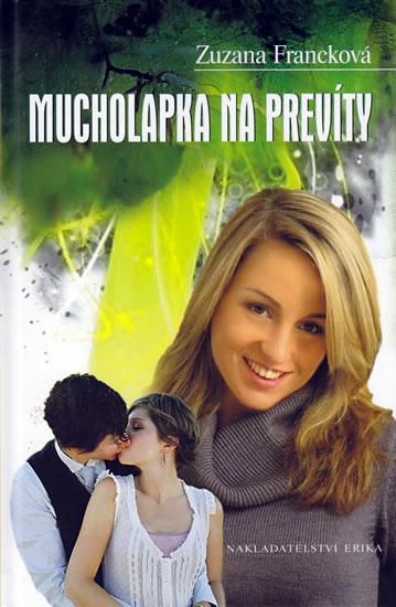 Kniha: Mucholapka na prevíty - Francková Zuzana