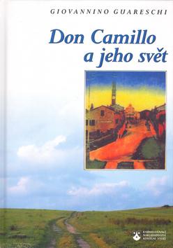 Kniha: Don Camillo a jeho svět - Giovannino Guareshi