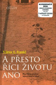 Kniha: A přesto říci životu ano - Viktor E. Frankl