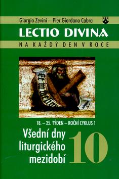 Kniha: Lectio Divina na každý den v roce 10 - Giorgio Zevini; Pier Giordano Cabra