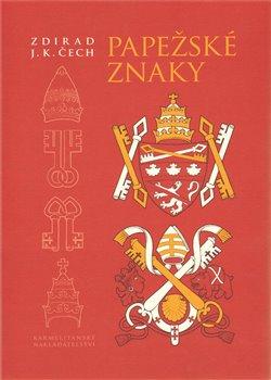Kniha: Papežské znaky - Čech, Zdirad J. K.