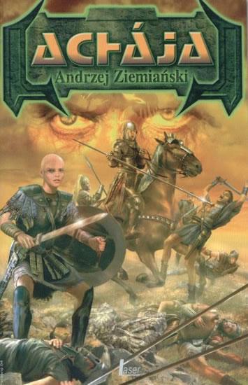 Kniha: Achája I. - Ziemianski Andrzej