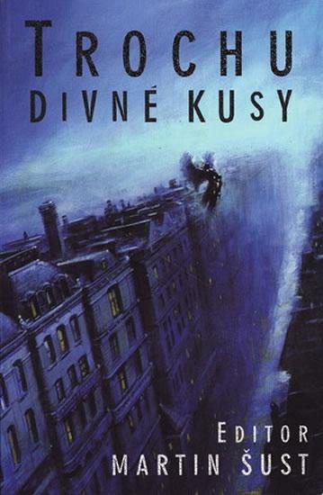 Kniha: Trochu divné kusy - Krásný, Jan Patrik