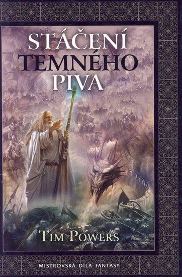 Kniha: Stáčení temného piva - Powers Tim