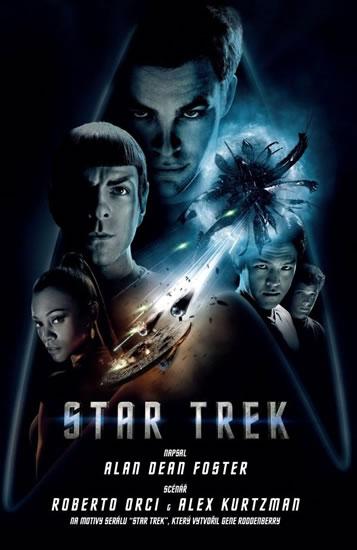 Kniha: Star Trek Movie 11 - Enterprise - Foster Alan Dean