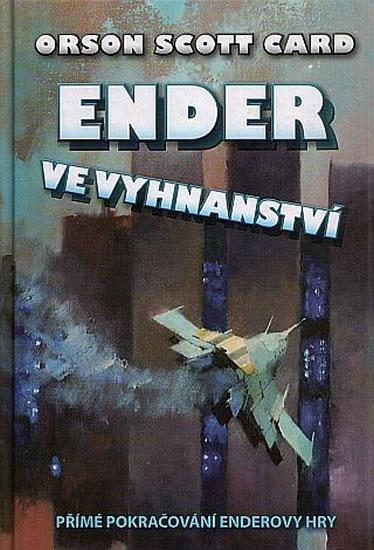 Kniha: Ender ve vyhnanství - Card Orson Scott