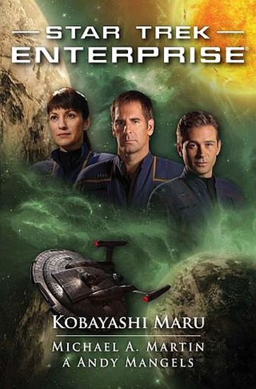 Kniha: Star Trek Enterprise - Kobayashi Marukolektív autorov