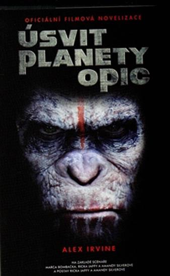 Kniha: Úsvit planety opic - Irvine Alexander C.