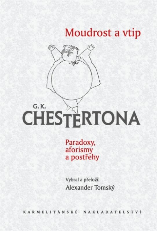 Kniha: Moudrost a vtip - Chesterton Gilbert Keith