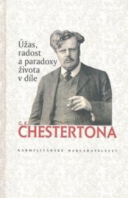 Úžas radost a paradoxy života v díle G. K. Chestertona