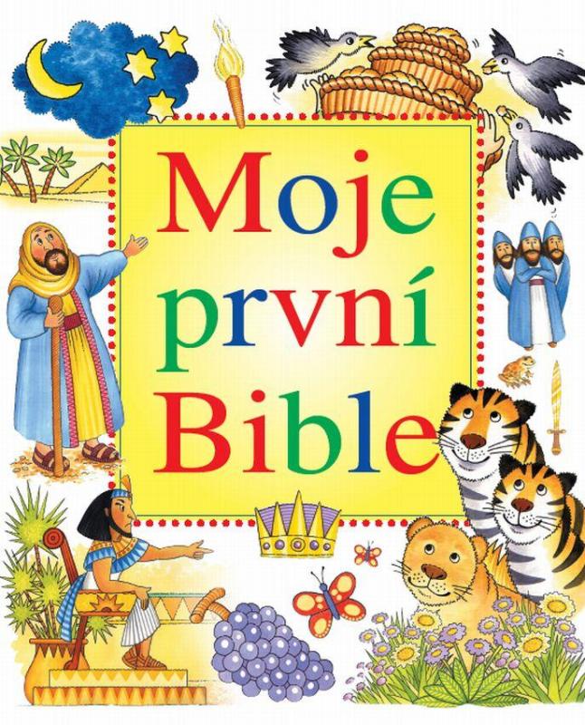 Kniha: Moje první Bible - Laneová Leena