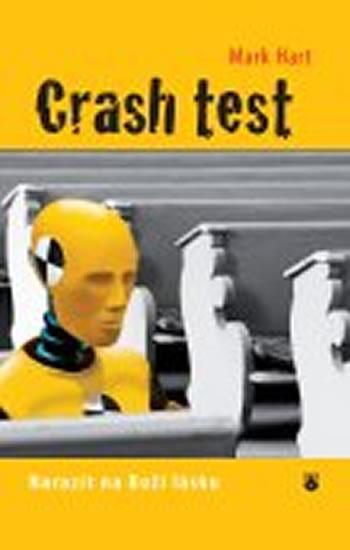 Kniha: Crash test - Hart Mark