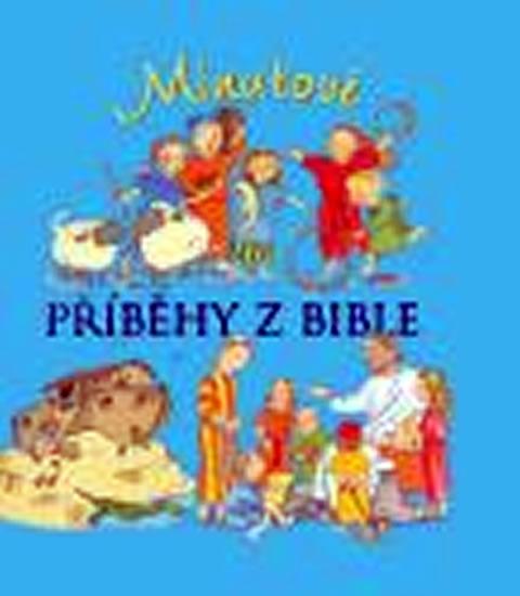 Kniha: Minutové příběhy z Bible - Pasqualiová E., Smeeová N.