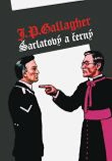 Kniha: Šarlatový a černý - Gallagher J. D.