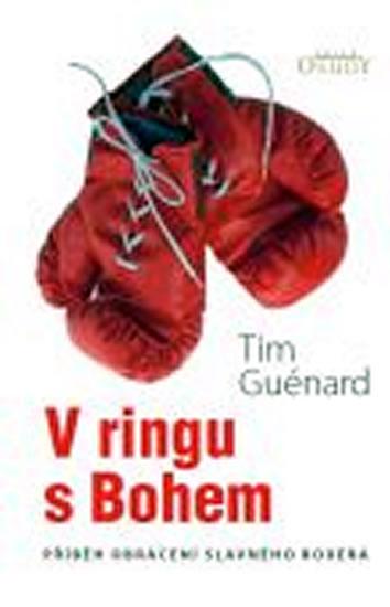 Kniha: V ringu s Bohem - Guénard Tim