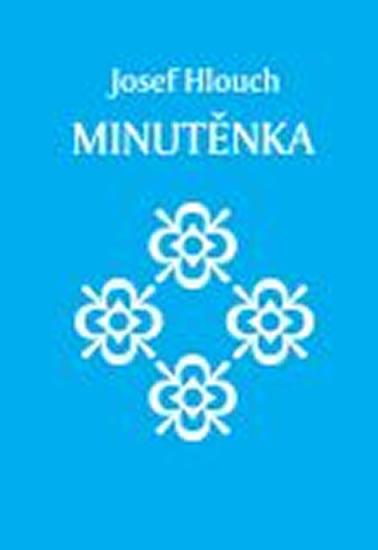 Kniha: Minutěnka - Hloucha Joe