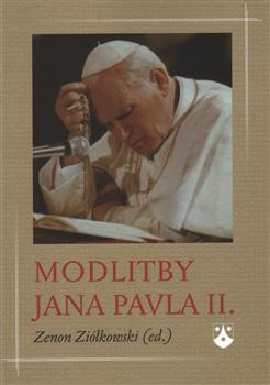 Kniha: Modlitby Jana Pavla II. (2.vyd.) - Zenon Ziólkowski