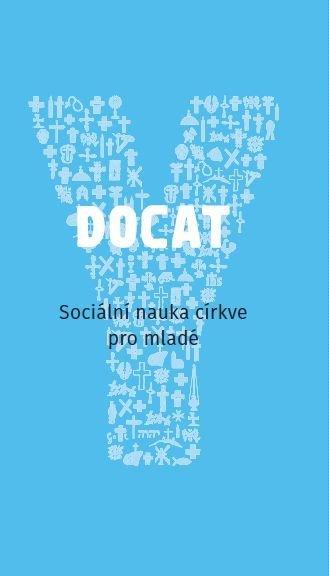 Kniha: Docat - Sociální nauka církve pro mladéautor neuvedený