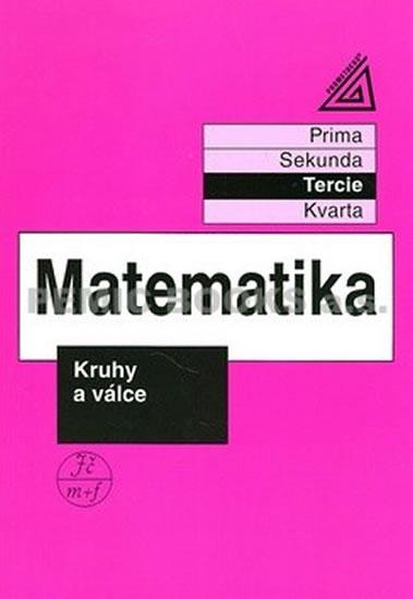 Kniha: Matematika pro nižší třídy víceletých gymnázií - Kruhy a válce - Herman Jiří