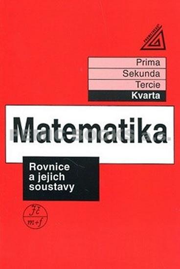 Kniha: Matematika pro nižší třídy víceletých gymnázií - Rovnice a jejich soustavy - Herman Jiří
