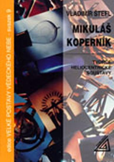 Kniha: Mikuláš Koperník - Štefl Vladimír