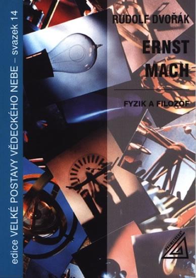 Kniha: Ernst Mach - Dvořák R.