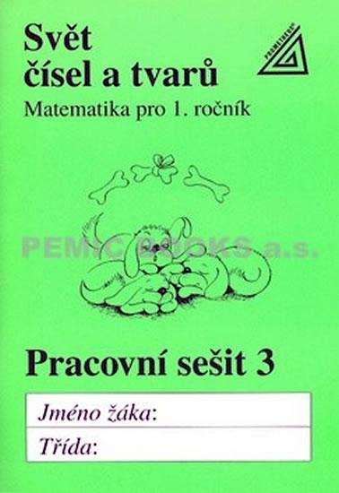 Kniha: Matematika pro 1. roč. ZŠ PS 3 Svět čísel a tvarů - Hošpesová Alena