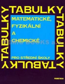 Matematické, fyzikální a chemické tabulky pro SŠ-4.vydání