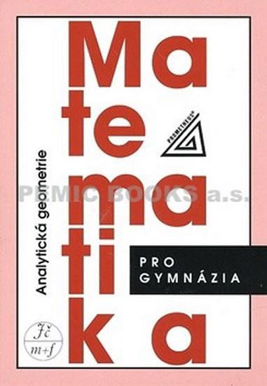 Kniha: Matematika pro gymnázia - Analytická geometrie - Kočandrle Radim