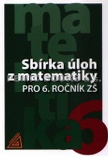 Kniha: Sbírka úloh z matematiky pro 6. ročník ZŠ - Bušek Ivan