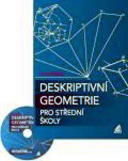 Kniha: Deskriptivní geometrie pro střední školy + CD - Pomykalová Eva