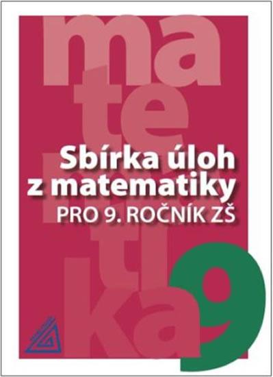 Kniha: Sbírka úloh z matematiky pro 9. ročník ZŠ - Bušek a kolektiv I.