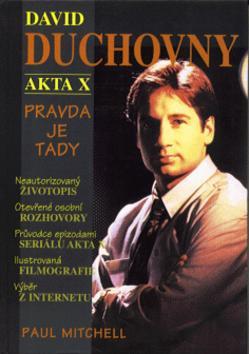 Kniha: Akta X - David Duchovny - Paul Mitchell