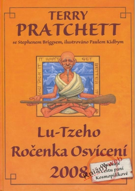 Kniha: Lu Tzeho ročenka Osvícení 2008 - Pratchett Terry