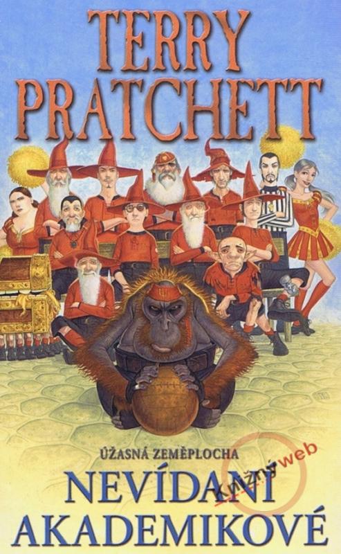 Kniha: Nevídaní akademikové - Úžasná Zeměplocha - Pratchett Terry