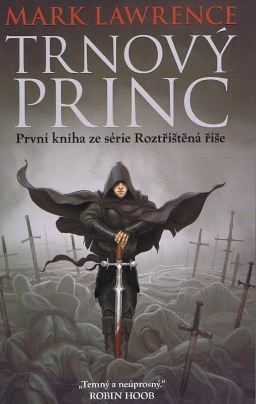 Kniha: Trnový princ - Roztříštěná říše 1 - Lawrence Mark