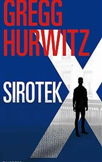 Kniha: Sirotek X - Hurwitz Gregg