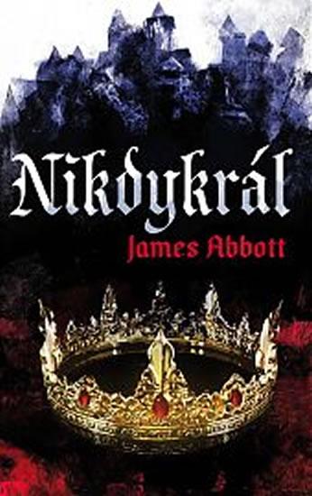 Kniha: Nikdykrál - Abbott James