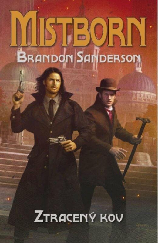 Kniha: Mistborn: Ztracený kov - Sanderson Brandon