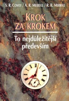 Kniha: Krok za krokem - Stephen R. Covey