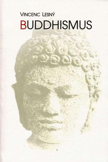Kniha: Buddhismus - Lesný Vincenc