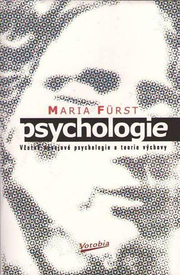 Kniha: Psychologie - Furstová Maria